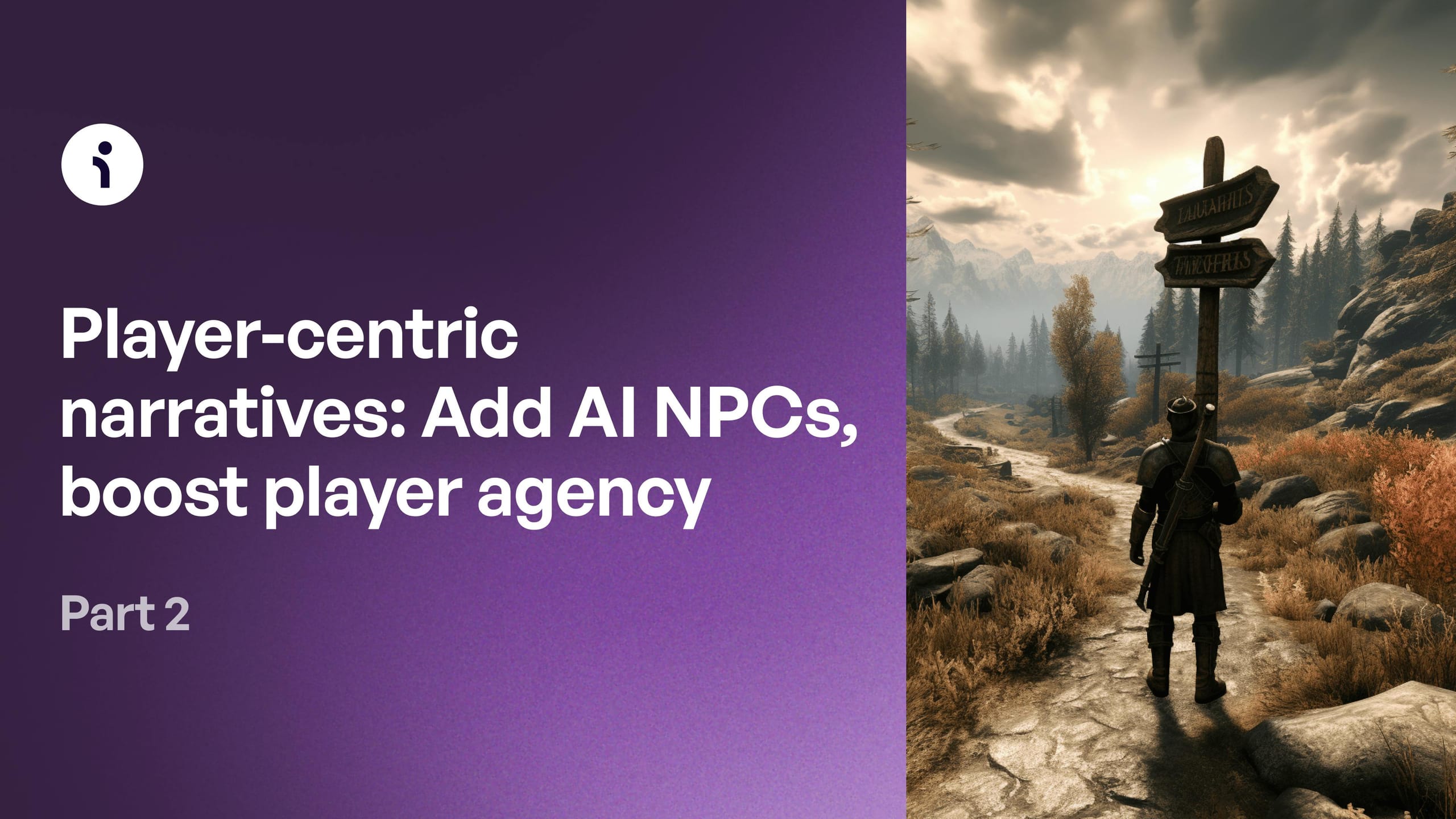 Player-centric narratives: Add AI NPCs, boost player agency
